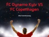  2    FC Dynamo Kyiv - FC Copenhagen